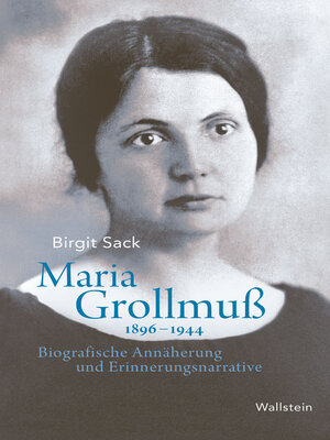 cover image of Maria Grollmuß 1896–1944